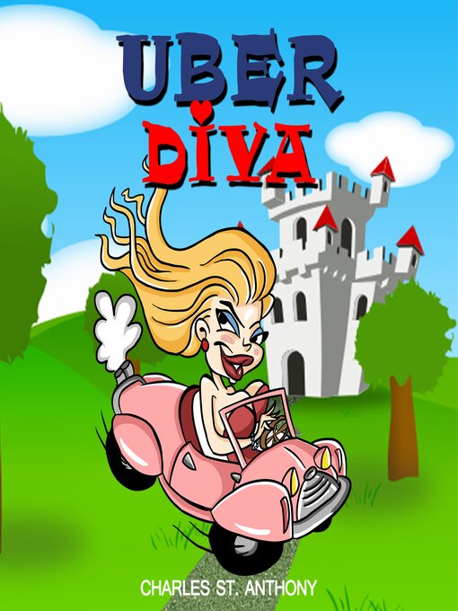 Title details for Uber Diva by Charles St. Anthony - Wait list
